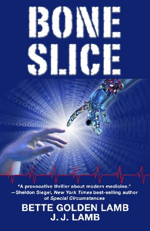 [Gina Mazzio Medical Thrillers 07] • Bone Slice